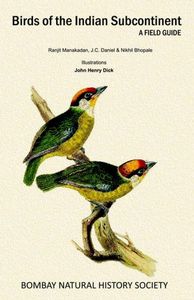 Birds of the Indian Subcontinent - A Field Guide