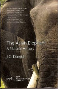 The Asian Elephant - A Natural History